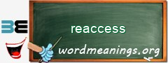 WordMeaning blackboard for reaccess